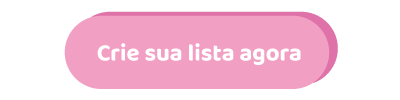 Crie sua lista agora!